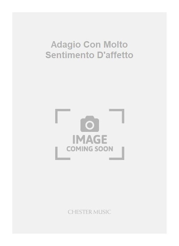 Adagio Con Molto Sentimento D'affetto